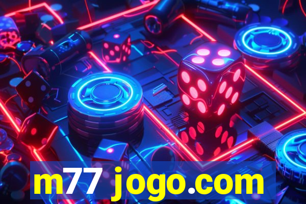 m77 jogo.com
